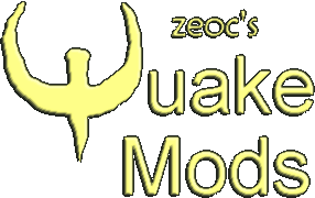 Zeoc's Quake Mods
