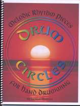 Drum Circle, Recipes for Group Drumming Fun.
